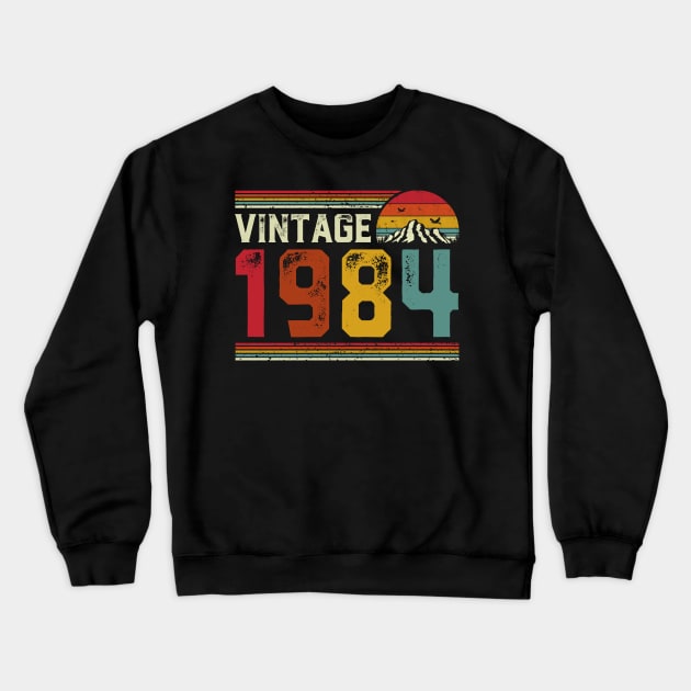 Vintage 1984 Birthday Gift Retro Style Crewneck Sweatshirt by Foatui